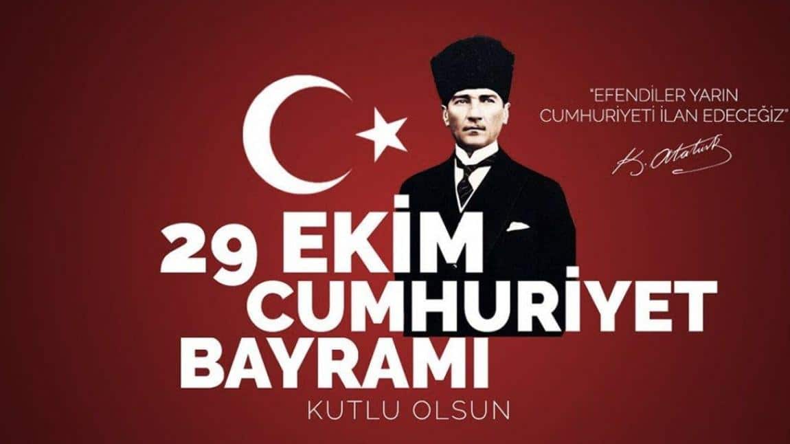 29 Ekim Cumhuriyet Bayramımızı coşkuyla kutladık